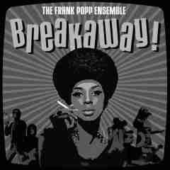 Breakaway 2003 The Frank Popp Ensemble sw